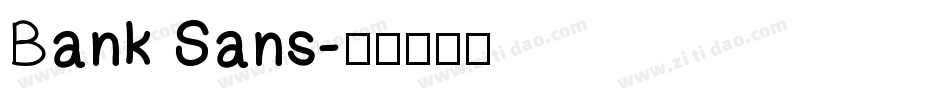 Bank Sans字体转换